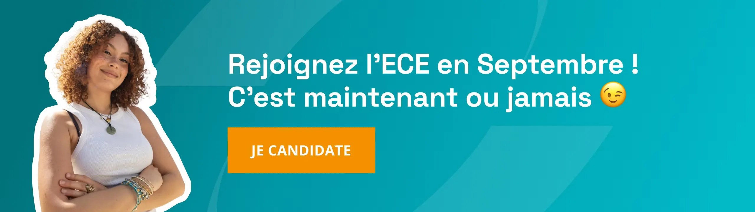 Bannière de candidature pour la rentrée de Septembre à l'ECE.